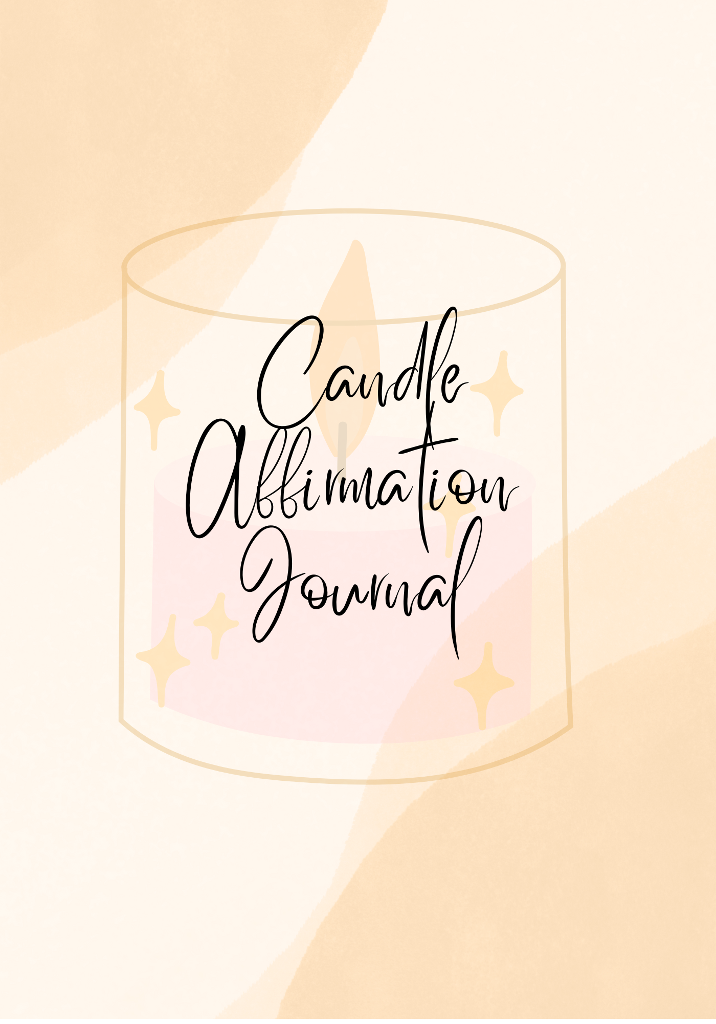 Illuminate your Path: A Candle Affirmation Book