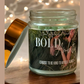 Bold Ambition Candle